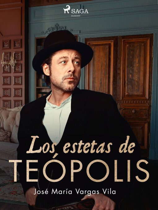 Title details for Los estetas de Teópolis by José María Vargas Vilas - Available